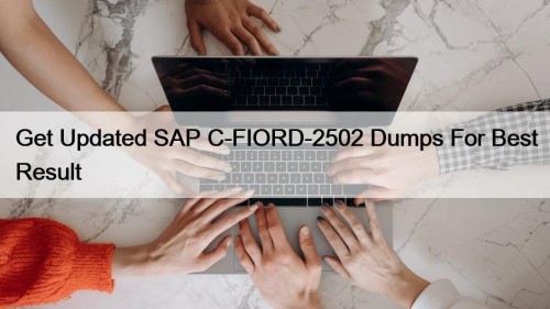 Get Updated SAP C-FIORD-2502 Dumps For Best Result